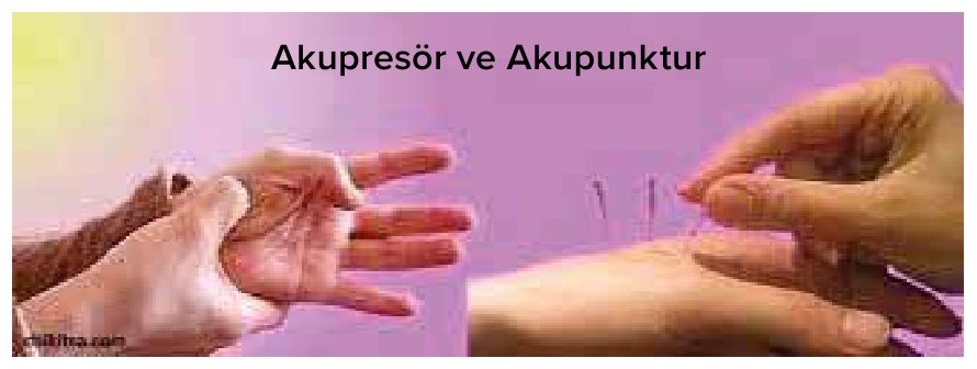 Akupresür ve akupunktur uygulaması